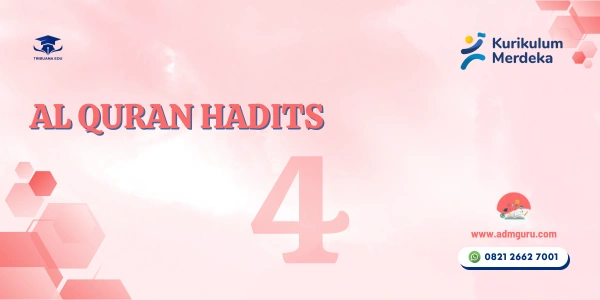Modul Ajar Al Quran Hadis Kelas 4 KBC