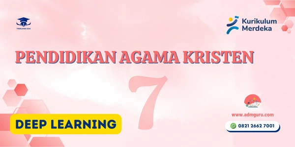 Modul Ajar PAK Kelas 7 Deep Learning
