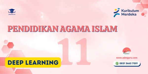 Modul Ajar PAI Kelas 11 Deep Learning