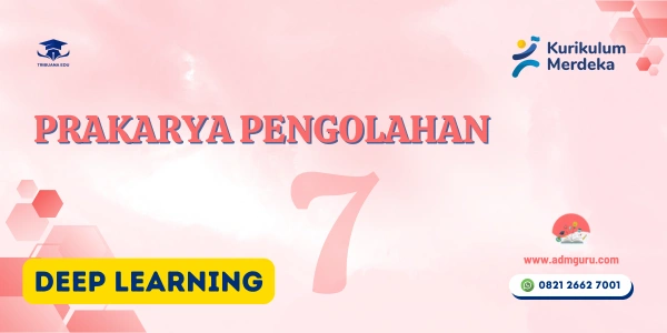 Modul Ajar Prakarya Pengolahan Kelas 7 DL