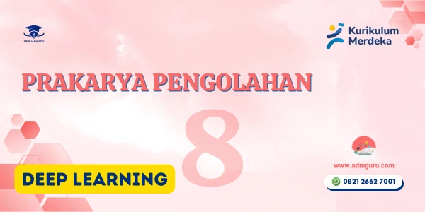 Modul Ajar Prakarya Pengolahan Kelas 8 DL