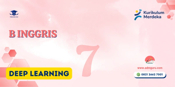 Modul Ajar B Inggris Kelas 7 Deep Learning