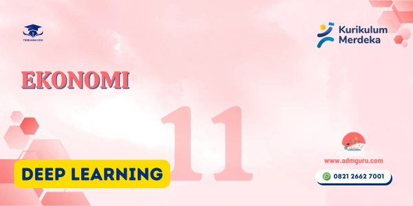 Modul Ajar Ekonomi Kelas 11 Deep Learning