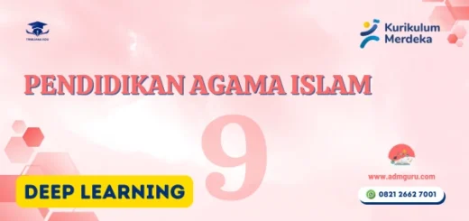 Modul Ajar PAI Kelas 9 Deep Learning