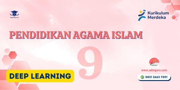 Modul Ajar PAI Kelas 9 Deep Learning
