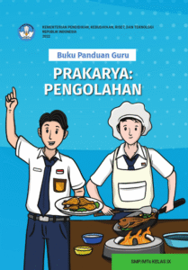 Modul Ajar Prakarya Pengolahan Kelas 9 DL