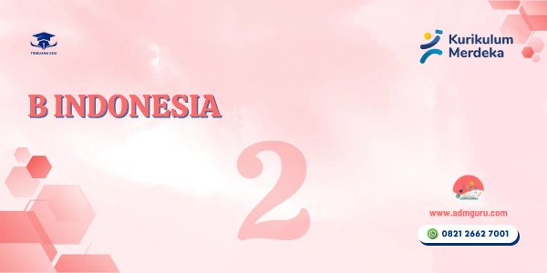 Modul Ajar B Indonesia Kelas 2 DL
