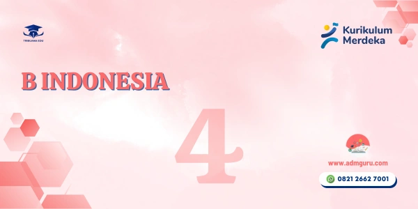 Modul Ajar B Indonesia Kelas 4 KBC